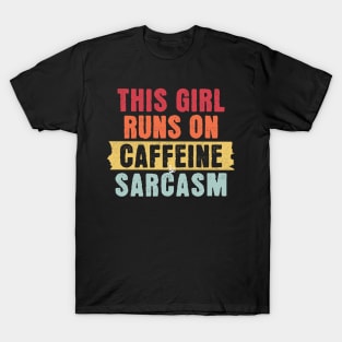 Sarcastic Sips: Caffeine & Sarcasm T-Shirt